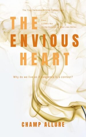 The Envious Heart