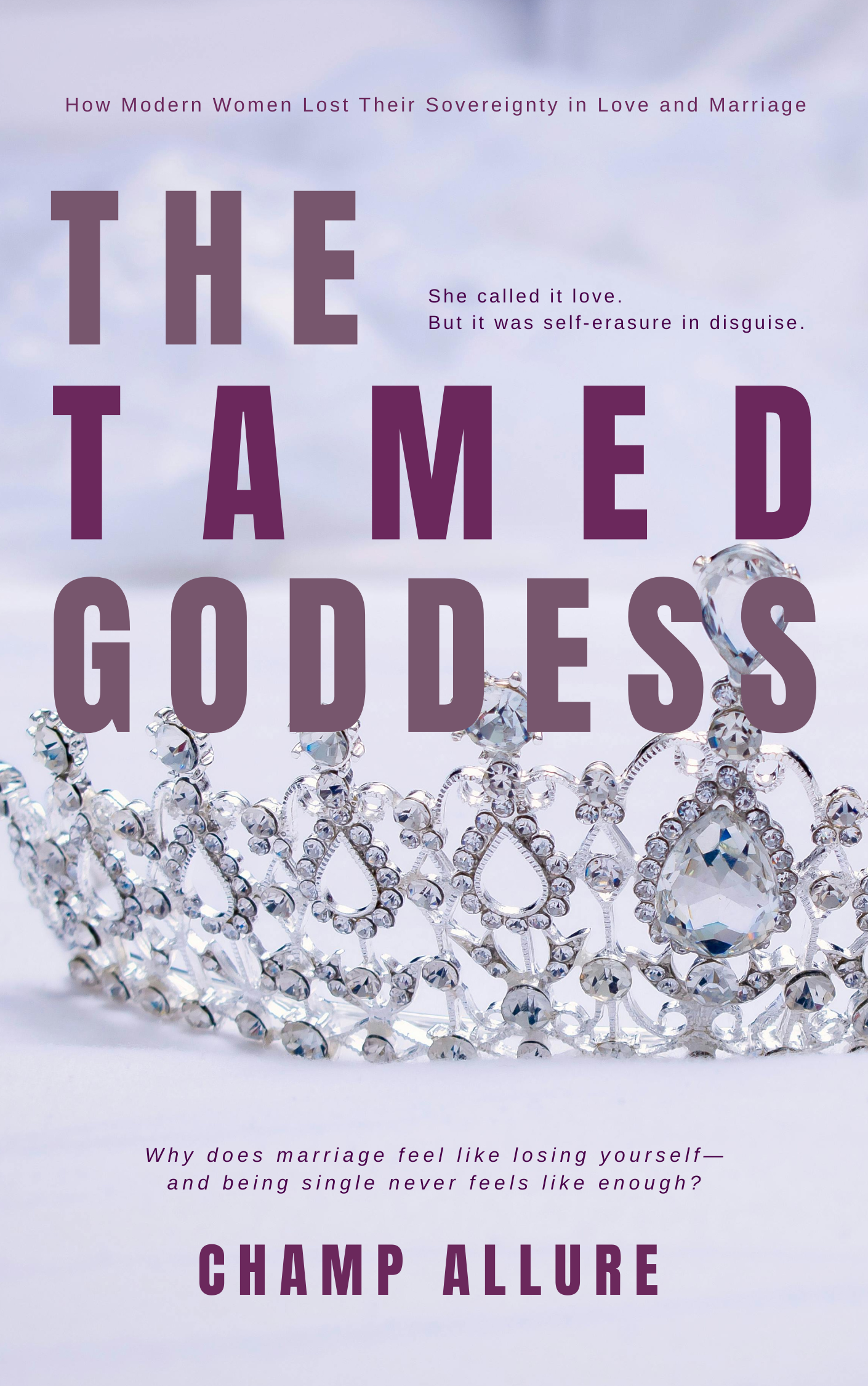 The Tamed Goddess