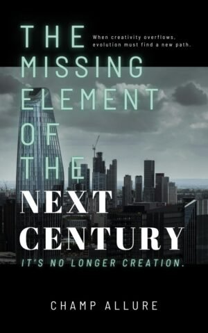 The Missing Element of the Next Century