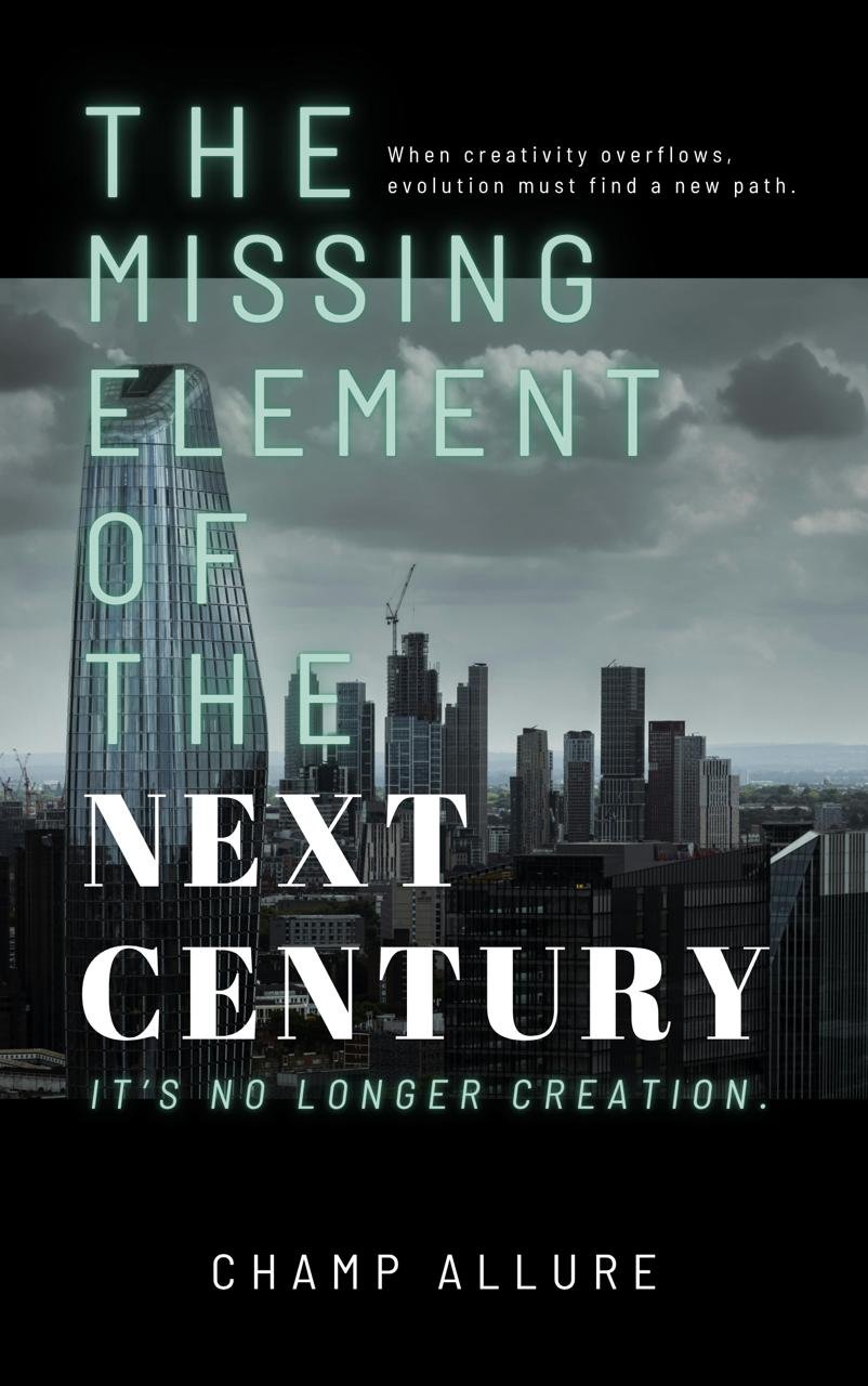 The Missing Element of the Next Century